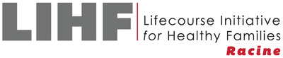 Racine Lifecourse Initiative for Healthy Families
